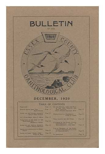 ESSEX COUNTY ORNITHOLOGICAL CLUB OF MASSACHUSETTS - Bulletin of the Essex County Ornithological Club of Massachusetts - 1920
