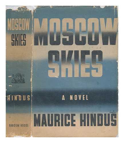 HINDUS, MAURICE - Moscow Skies