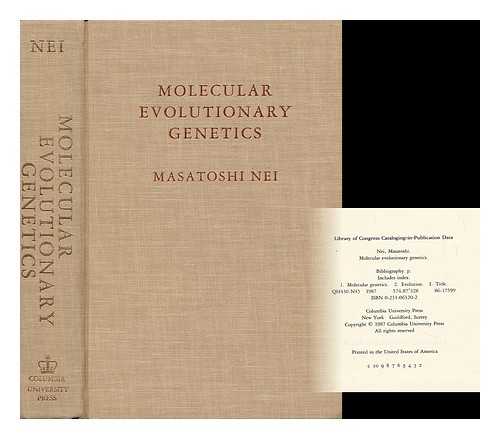 NEI, MASATOSHI - Molecular Evolutionary Genetics