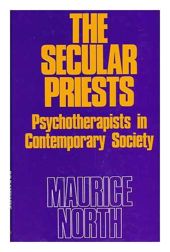 NORTH, MAURICE - The Secular Priests