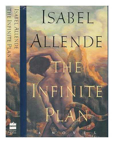 ALLENDE, ISABEL - The Infinite Plan