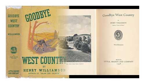 WILLIAMSON, HENRY - Goodbye West Country