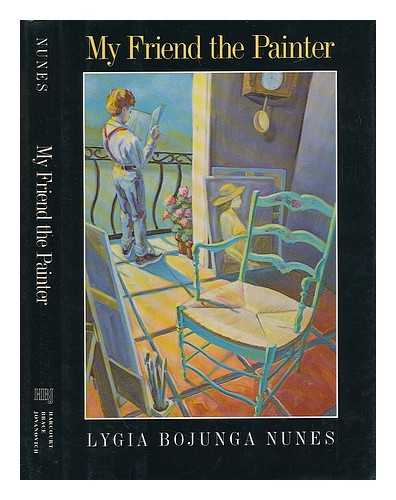 NUNES, LYGIA BOJUNGA - My Friend the Painter