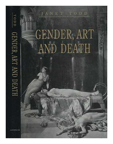 TODD, JANET - Gender, Art and Death