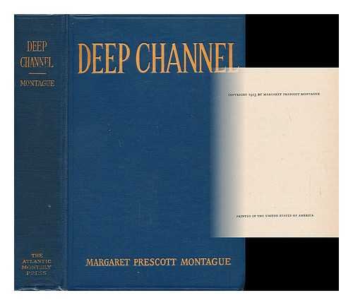 MONTAGUE, MARGARET PRESCOTT - Deep Channel