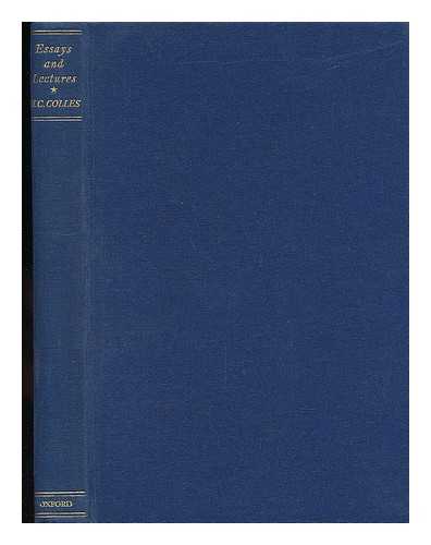 COLLES, H. C. - Essays and Lectures