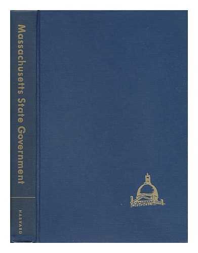 THE LEAGUE OF WOMEN VOTERS OF MASSACHUSETTS - Massachusetts State Government - a Citizen's Handbook - the League of Women Voters of Massachusetts