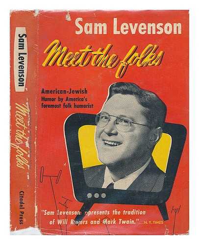 LEVENSON, SAMMY - Meet the Folks - a Session of American-Jewish Humour with Sammy Levenson