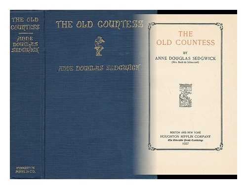 SEDGWICK, ANNE DOUGLAS - The Old Countess