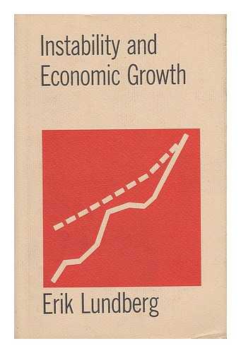 LUNDBERG, ERIK (1907-) - Instability and Economic Growth