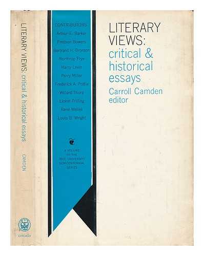 William Marsh Rice University - Literary Views - Critical and Historical Essays