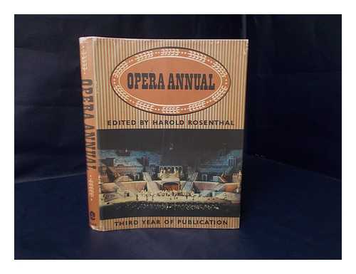 ROSENTHAL, HAROLD - Opera Annual No. 3