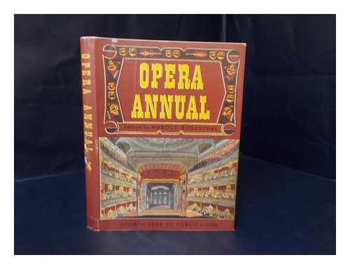 ROSENTHAL, HAROLD - Opera Annual No. 4 / Edited by Harold Rosenthal