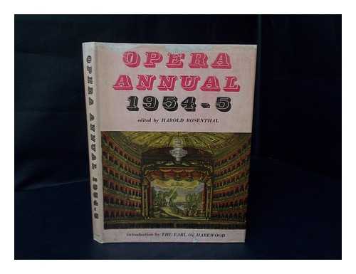Rosenthal, Harold D. - Opera Annual 1954-1955