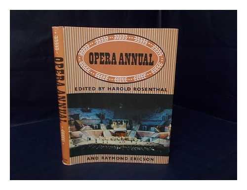 ROSENTHAL, HAROLD - Opera Annual / Edited by Harold Rosenthal