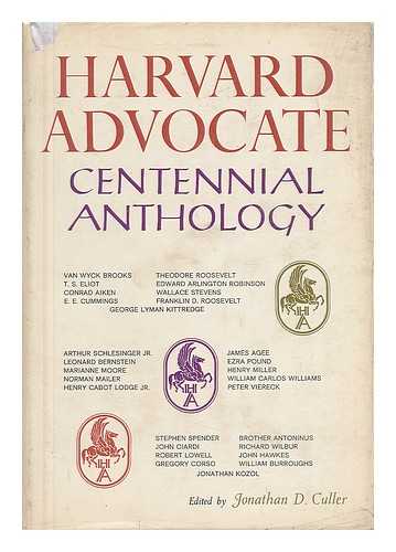 CULLER, JONATHAN D. - Harvard Advocate Centennial Anthology