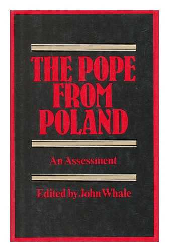 THE SUNDAY TIMES. BOWEN, MURIEL (1926-). WHALE, JOHN (1931-2008) - The Pope from Poland - an Assessment