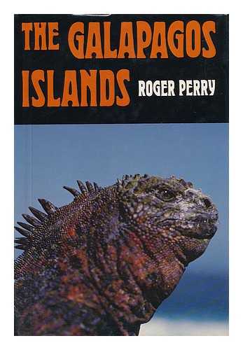 PERRY, ROGER - The Galapagos Islands