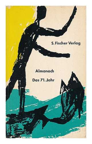 S. FISCHER VERLAG - Almanach - Das Einundsiebzigste Jahr