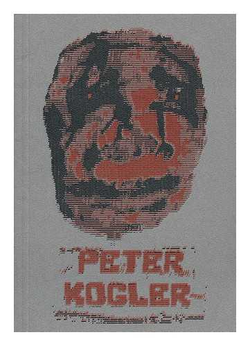 GALERIE KRINZINGER - Peter Kolger (Exhibition Catalogue)