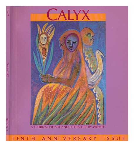 DONNELLY, MARGARITA - Calyx. a Journal of Art and Literature by Women - Tenth Anniversary Issue - Volume 10, Number 1, Summer 1986