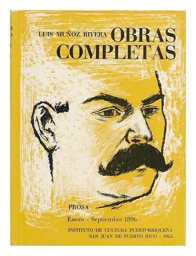 RIVERA, LUIS MUNOZ - Obras Completas - Prosa, Enero - Diciembre, 1896