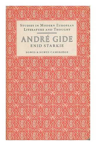 STARKIE, ENID - Andre Gide