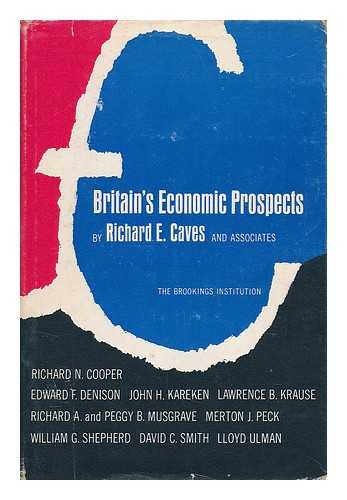 CAVES, RICHARD E. - Britain's Economic Prospects