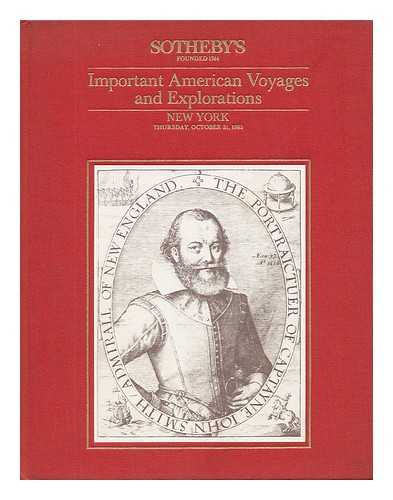 SOTHEBY'S [NEW YORK] - Important American Voyages and Explorations, Property from a Private Collection - Auction: Thursday, October 31, 1985 At 2pm