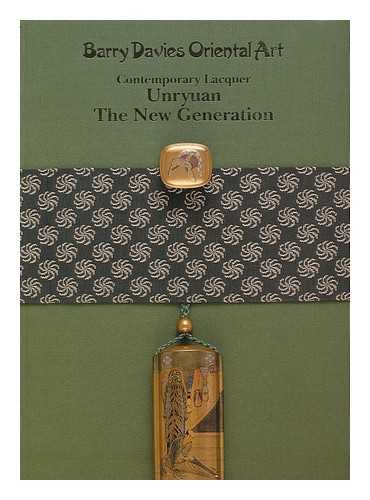 DAVIES, BARRY AND FAIRLEY, MALCOLM - Contemporary Lacquer : Unryuan, the New Generation : Exhibition: 12-25 June 1993