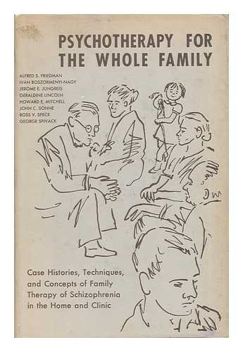 FRIEDMAN, ALFRED S. - Psychotherapy for the Whole Family