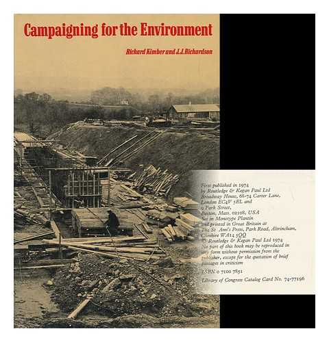 KIMBER, RICHARD.  RICHARDSON, JEREMY JOHN - Campaigning for the Environment