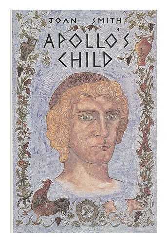 Smith, Joan - Apollo's Child