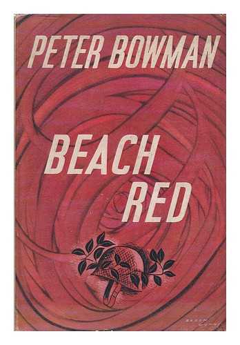 BOWMAN, PETER - Beach Red