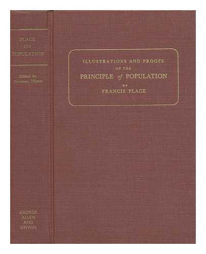 PLACE, FRANCIS (1771-1854) - Illustrations and Proofs of the Principle of Population