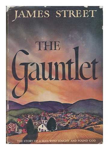 STREET, JAMES - The Gauntlet