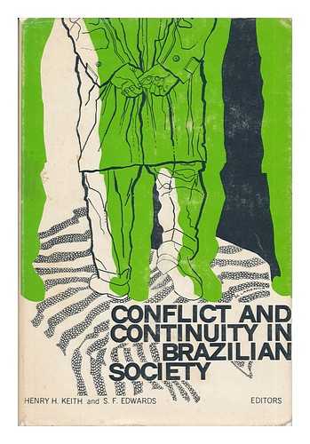 KEITH, HENRY H. EDWARDS S. F. - Conflict & Continuity in Brazilian Society