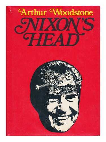WOODSTONE, ARTHUR - Nixon's Head