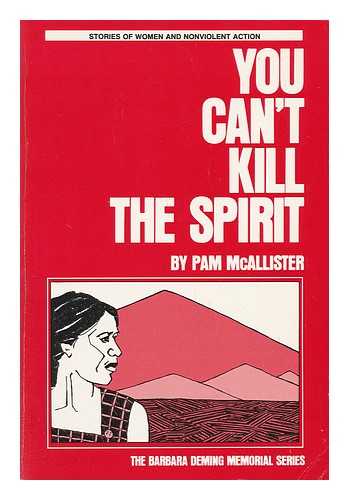 MCALLISTER, PAM - You Can't Kill the Spirit