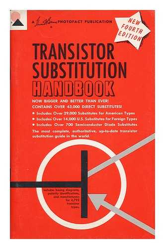 THE HOWARD W. SAMS ENGINEERING STAFF - Transistor Substitution Handbook