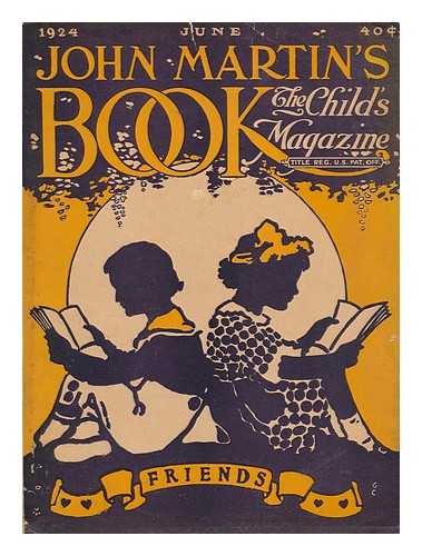 MARTIN, JOHN AND WALDO, HELEN - John Martin's Book - the Child's Magazine - Vol. XXIX, November, 1924, No. 6