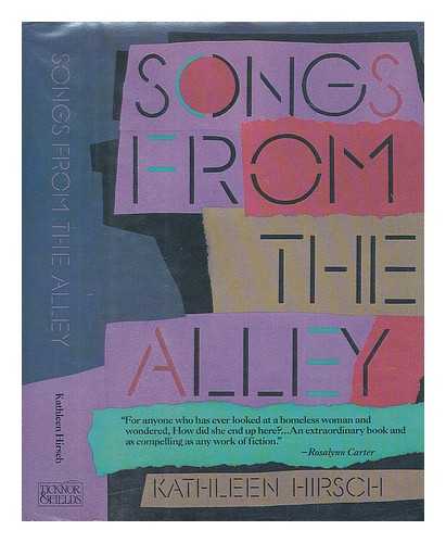 HIRSCH, KATHLEEN - Songs from the Alley