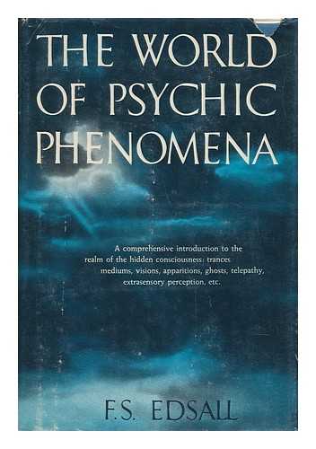 EDSALL, F. S. - The World of Psychic Phenomena