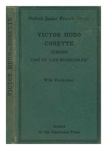 HUGO, VICTOR - Cosette - Episode Tire De les Miserables Par Victor Hugo