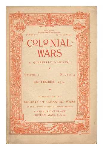 WATKINS, WALTER KENDALL - Colonial Wars, a Quarterly Magazine - Volume I, Number 4, September, 1914