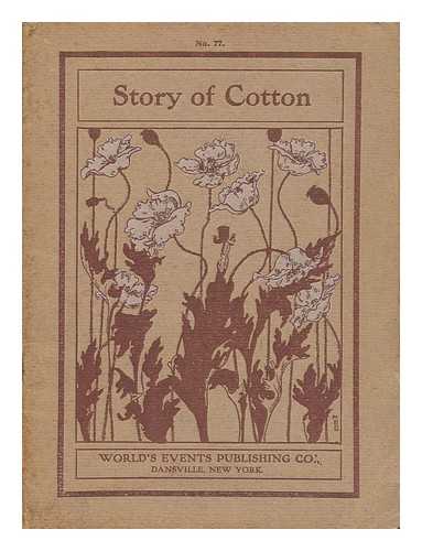 BROWN, HARRY G. - The Story of Cotton