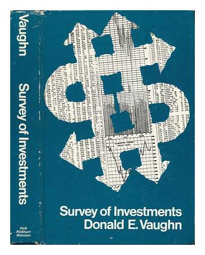 VAUGHN, DONALD E. - Survey of Investments