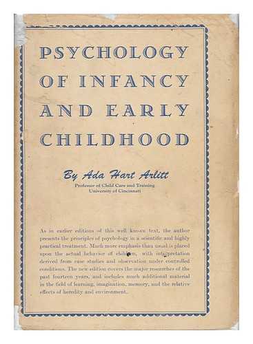 ARLITT, ADA HART - Psychology of Infancy and Early Childhood