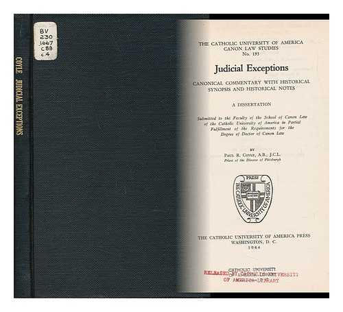 COYLE, PAUL R. - Judicial Exceptions - Canonical Commentary with Historical Synopsis and Historical Notes - a Dissertation