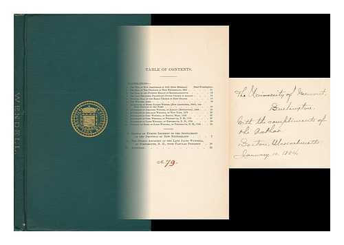 STANWOOD, JAMES RINDGE - The Direct Ancestry of the Late Jacob Wendell of Portsmouth, New Hampshire with a Prefatory Sketch of the Early Dutch Settlement of the Province of New Netherland 1614-1664